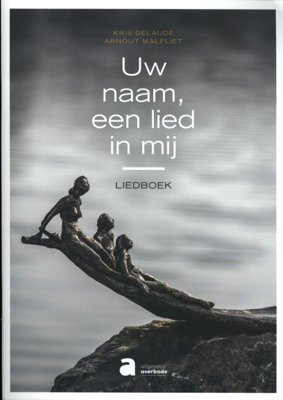 Omslag van boek: Uw naam, een lied in mij