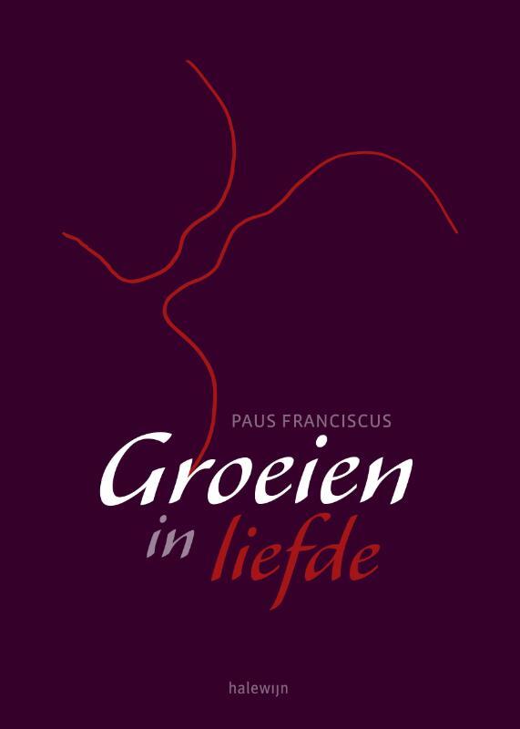 Omslag van boek: Groeien in liefde