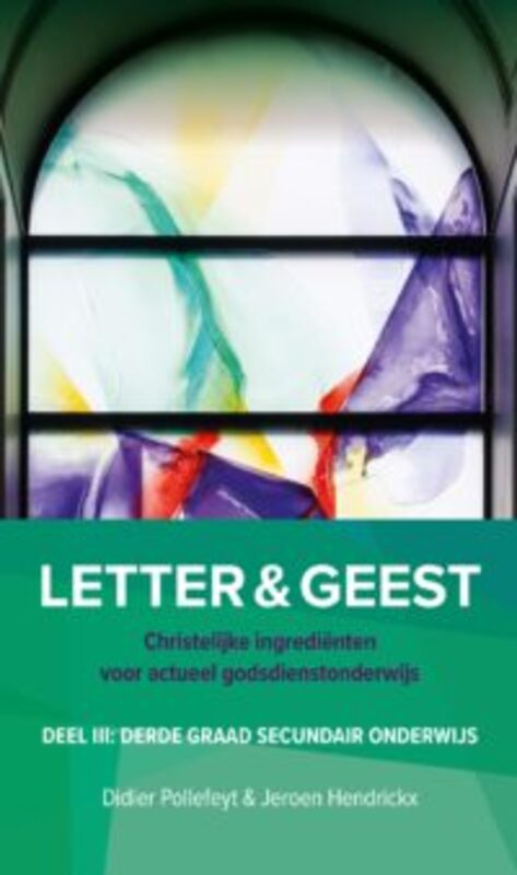 Omslag van boek: III derde graad secundaire onderwijsLetter & Geest