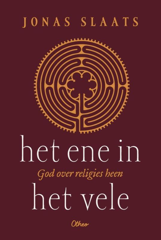 Omslag van boek: Het Ene in het vele