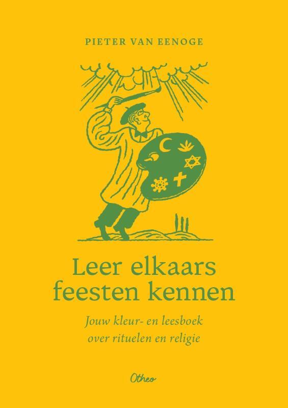 Omslag van boek: Leer elkaars feesten kennen