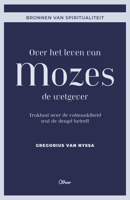 Over het leven van Mozes de wetgever